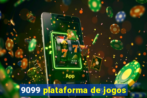 9099 plataforma de jogos